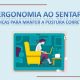 e-Book: Ergonomia ao sentar – dicas para manter a postura correta
